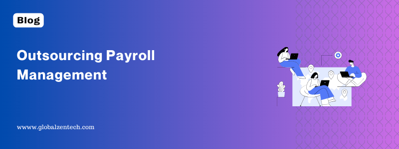 Outsourcing Payroll Management