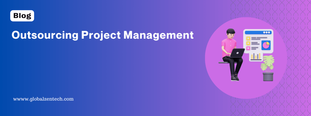 Outsourcing Project Management